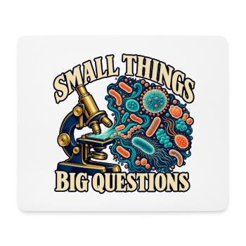 Kleine Dinge, große Fragen Mikrobiologie - Mousepad (Querformat) - Weiß - Vorne
