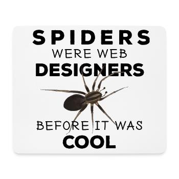 Spiders were web designers - Spinne Nerd Spruch - Mousepad (Querformat) - Weiß - Vorne