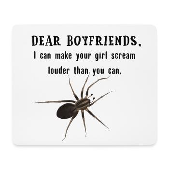 Dear Boyfriends - Spinne lässt Freundin schreien - Mousepad (Querformat) - Weiß - Vorne