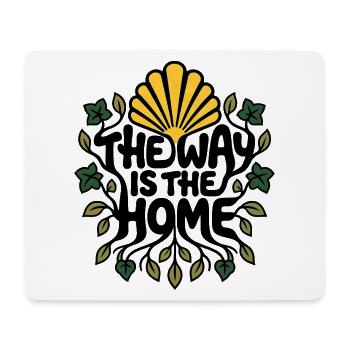 Der Weg ist das Zuhause – Camino de Santiago - Mousepad (Querformat) - Weiß - Vorne
