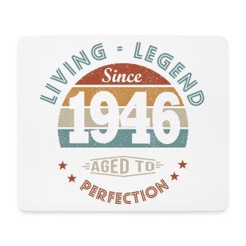 legend since 1946 Born In 1946 birthday 76 years - Mouse Pad (horizontal) - white - Front