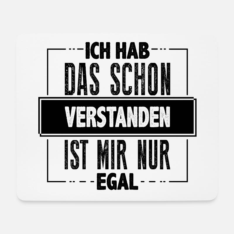 Ich hab das schon verstanden… - Mousepad (Querformat) - Weiß