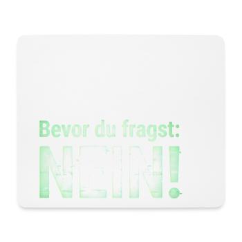 Lustiger Spruch Witziges Statement - Mousepad (Querformat) - Weiß - Vorne