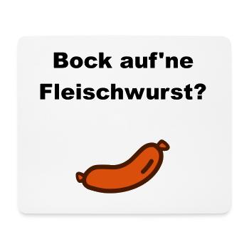 Bock auf'ne Fleischwurst? (Wurst) - Mousepad (Querformat) - Weiß - Vorne