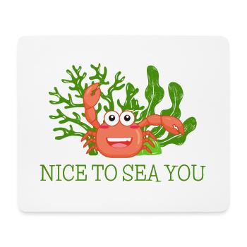 Krebs grüßt mit "Nice to see you!" - Mousepad (Querformat) - Weiß - Vorne