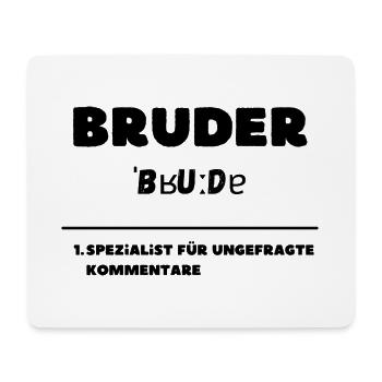 Bruder Definition Commentary Specialist - Mouse Pad (horizontal) - white - Front