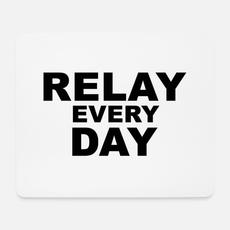 Relay Every Day Bold Outline - Mouse Pad (horizontal) - white