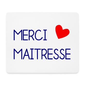 MAÎTRESSE. MAITRE. MERCI. MERCI MAÎTRESSE - Tapis de souris (format paysage) - blanc - Devant