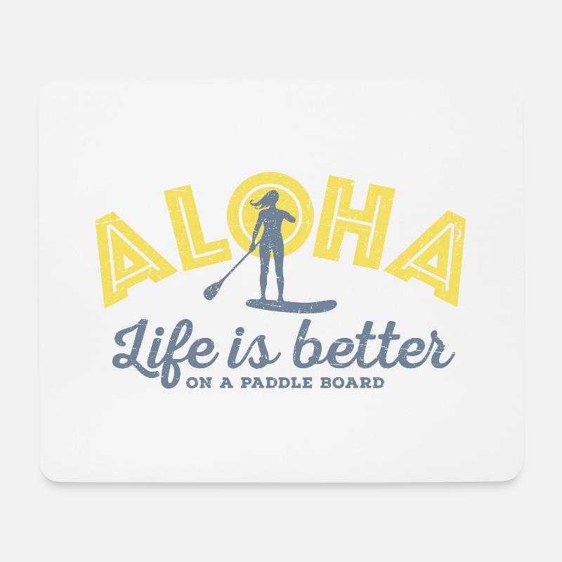 Aloha - Life is better on a paddle board (Damen) - Mousepad (Querformat) - Weiß