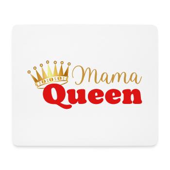 Mama queen - maman reine - cadeau fête des mères - Tapis de souris (format paysage) - blanc - Devant