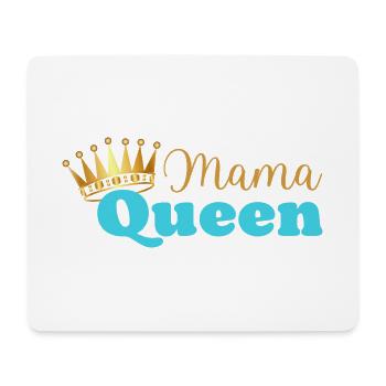 Mama queen - maman reine - cadeau fête des mères - Tapis de souris (format paysage) - blanc - Devant