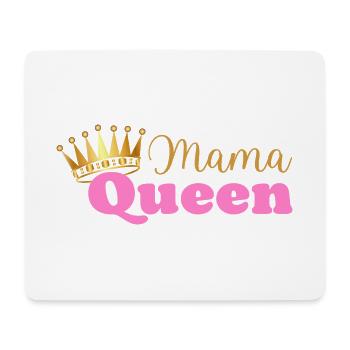 Mama queen - maman reine - cadeau fête des mères - Tapis de souris (format paysage) - blanc - Devant