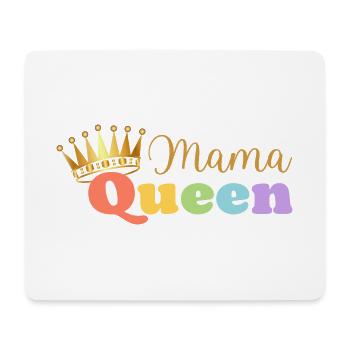 Mama queen - maman reine - cadeau fête des mères - Tapis de souris (format paysage) - blanc - Devant