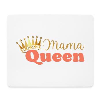 Mama queen - maman reine - cadeau fête des mères - Tapis de souris (format paysage) - blanc - Devant