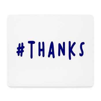 THANK YOU. THANKS. THANK YOU. ANNIVERSARY. BIRTH. - Mouse Pad (horizontal) - white - Front