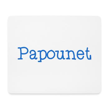 PAPOUNET. PAPA. FÊTE DES PÈRES. BONNE FÊTE PAPA - Tapis de souris (format paysage) - blanc - Devant