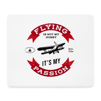 Flying is my passion - Mouse Pad (horizontal) - white - Front