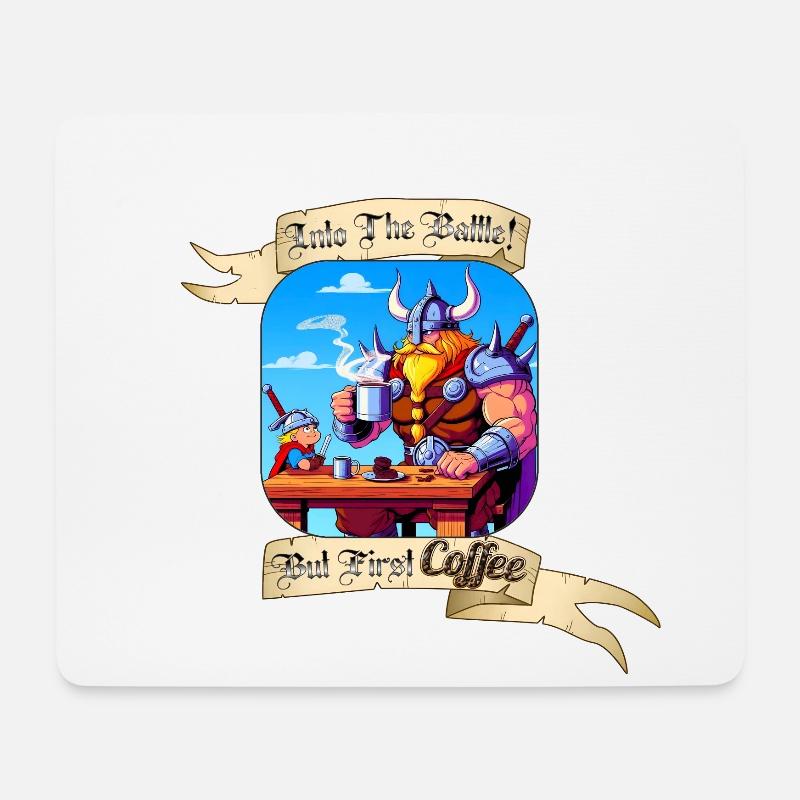 INTO THE BATTLE BUT FIRST COFFEE - Mousepad (Querformat) - Weiß