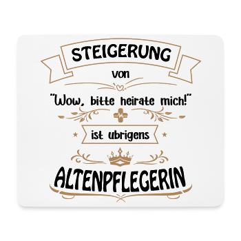 Altenpflegerin ist die Größte. Altenpflege. - Mousepad (Querformat) - Weiß - Vorne