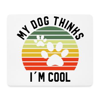 My Dog Things In Cool Dog - Mouse Pad (horizontal) - white - Front