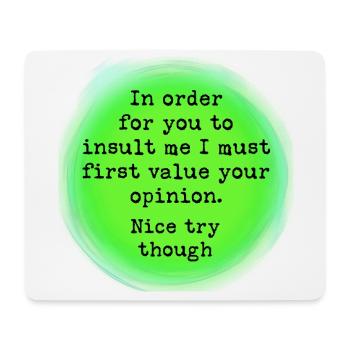 Choose your insult wisely - Mouse Pad (horizontal) - white - Front
