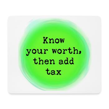 Know your worth - Mouse Pad (horizontal) - white - Front
