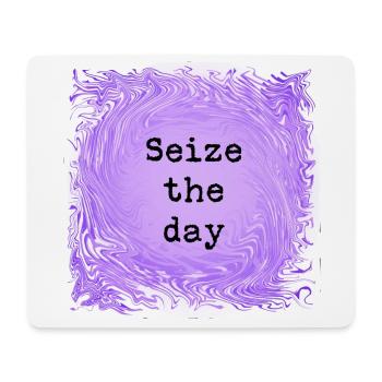 Seize the day - Mouse Pad (horizontal) - white - Front