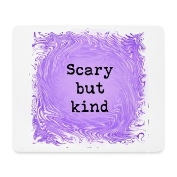 Scary but kind - Mouse Pad (horizontal) - white - Front
