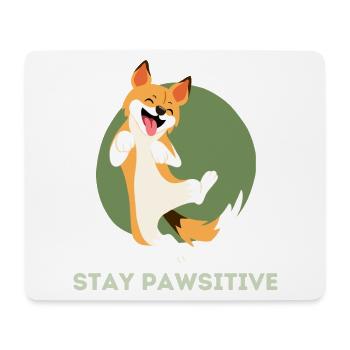 Stay pawsitive - Mouse Pad (horizontal) - white - Front