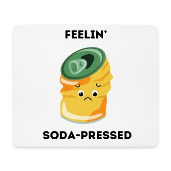 Feelin' soda-pressed - Traurige Limonadendose - Mousepad (Querformat) - Weiß - Vorne