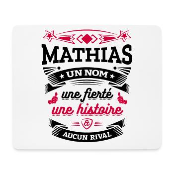 MATHIAS UN NOM UNE FIERTÉ AUCUN RIVAL - Tapis de souris (format paysage) - blanc - Devant