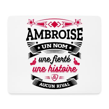 AMBROISE UN NOM UNE FIERTÉ AUCUN RIVAL - Tapis de souris (format paysage) - blanc - Devant