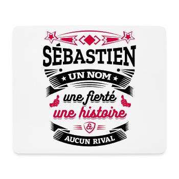 SÉBASTIEN UN NOM UNE FIERTÉ AUCUN RIVAL - Tapis de souris (format paysage) - blanc - Devant