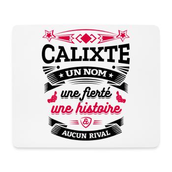 CALIXTE UN NOM UNE FIERTÉ AUCUN RIVAL - Tapis de souris (format paysage) - blanc - Devant