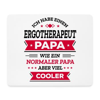 ERGOTHERAPEUT PAPA: COOLER VATERTAG GEBURTSTAG - Mousepad (Querformat) - Weiß - Vorne