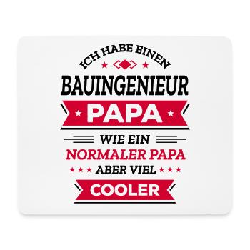 BAUINGENIEUR PAPA: COOL, VATERTAG, WEIHNACHTEN - Mousepad (Querformat) - Weiß - Vorne