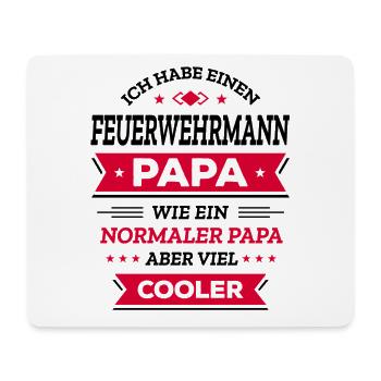 FEUERWEHRMANN PAPA COOL, GEBURTSTAG, VATERTAG - Mousepad (Querformat) - Weiß - Vorne