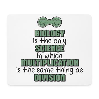 Biology ➢ Multiplication = Division➢ Funny Science - Mousepad (Querformat) - Weiß - Vorne