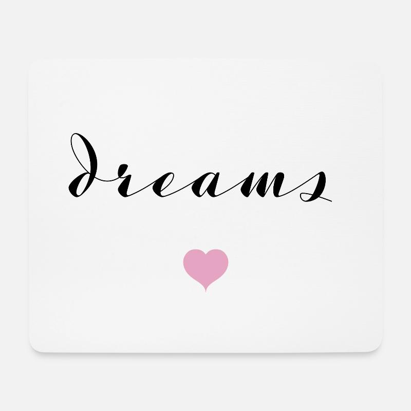 beautiful saying dreams / dreams - Mouse Pad (horizontal) - white