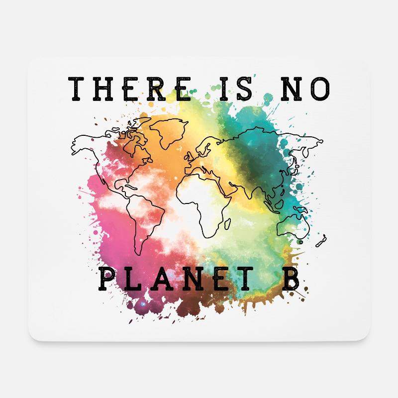 planet b spruch bunt - Mousepad (Querformat) - Weiß