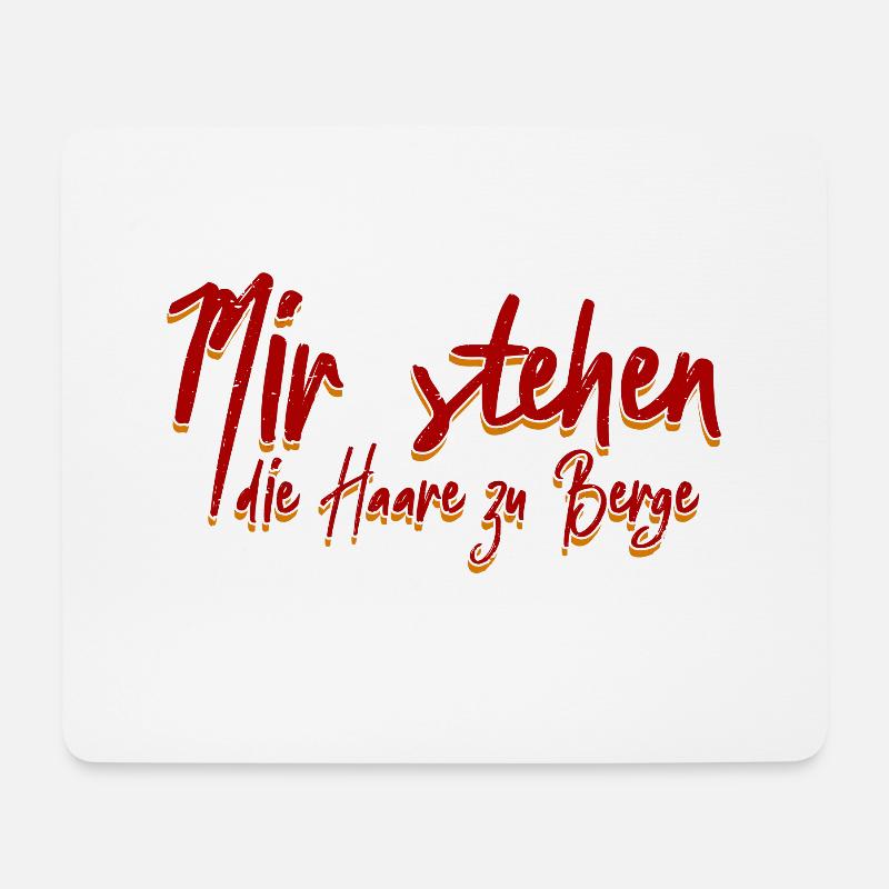 Mir stehen die Haare zu Berge. - Mousepad (Querformat) - Weiß