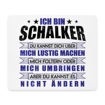 I am Schalke Fan design gift idea - Mouse Pad (horizontal) - white - Front