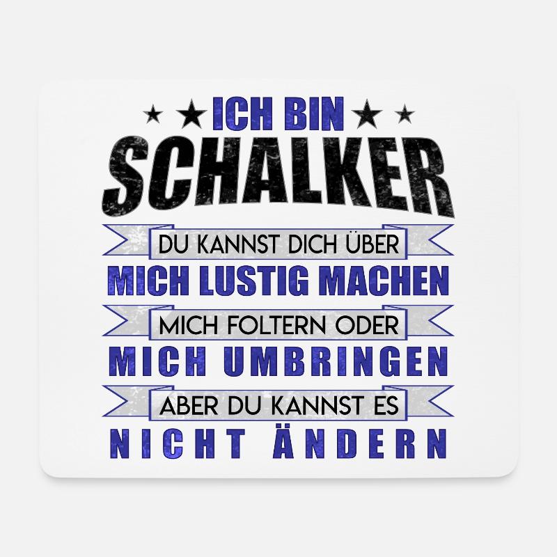 I am Schalke Fan design gift idea - Mouse Pad (horizontal) - white