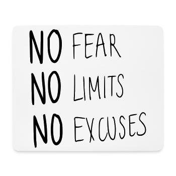 No Fear No Limit No Excuses - Mouse Pad (horizontal) - white - Front