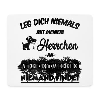 Mein Herrchen kennt Orte... | Hund Hunde Geschenk - Mousepad (Querformat) - Weiß - Vorne