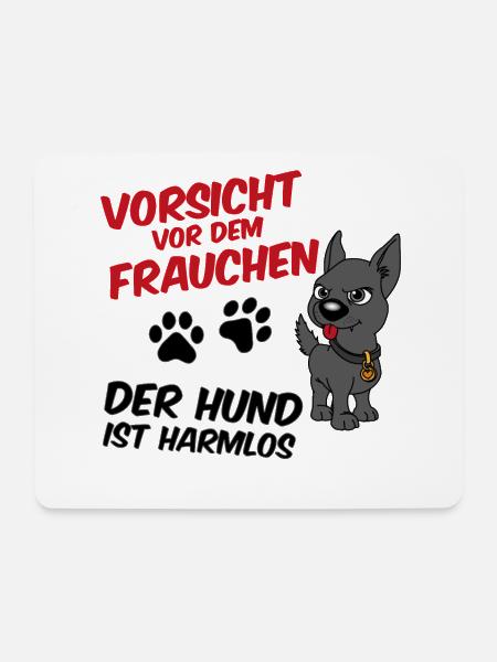 Vorsicht vor dem Frauchen - der Hund ist harmlos - Mousepad (Querformat) - Weiß