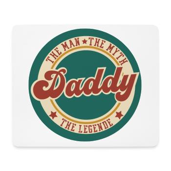 Daddy the man the myth the legend quote humor - Mouse Pad (horizontal) - white - Front