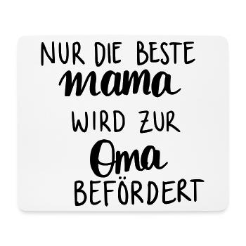 Nur die beste Mama wird zur Oma befördert - Mousepad (Querformat) - Weiß - Vorne