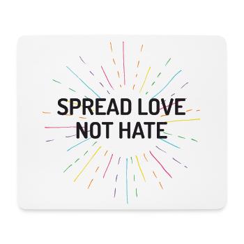 Pride Month - Spread Love Not Hate - Mouse Pad (horizontal) - white - Front
