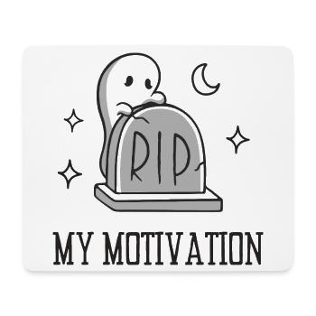 RIP My Motivation - Mouse Pad (horizontal) - white - Front